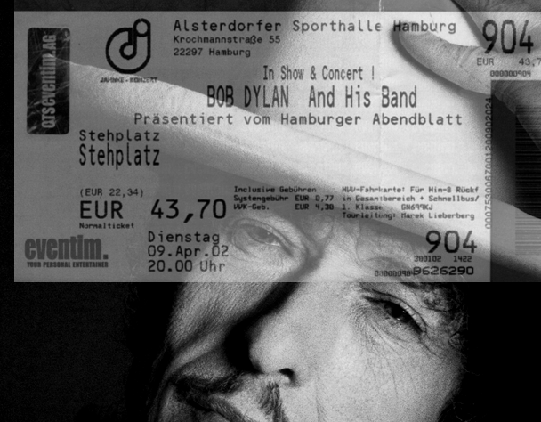 Bob Dylan Ticket Konzert Hamburg 2002.