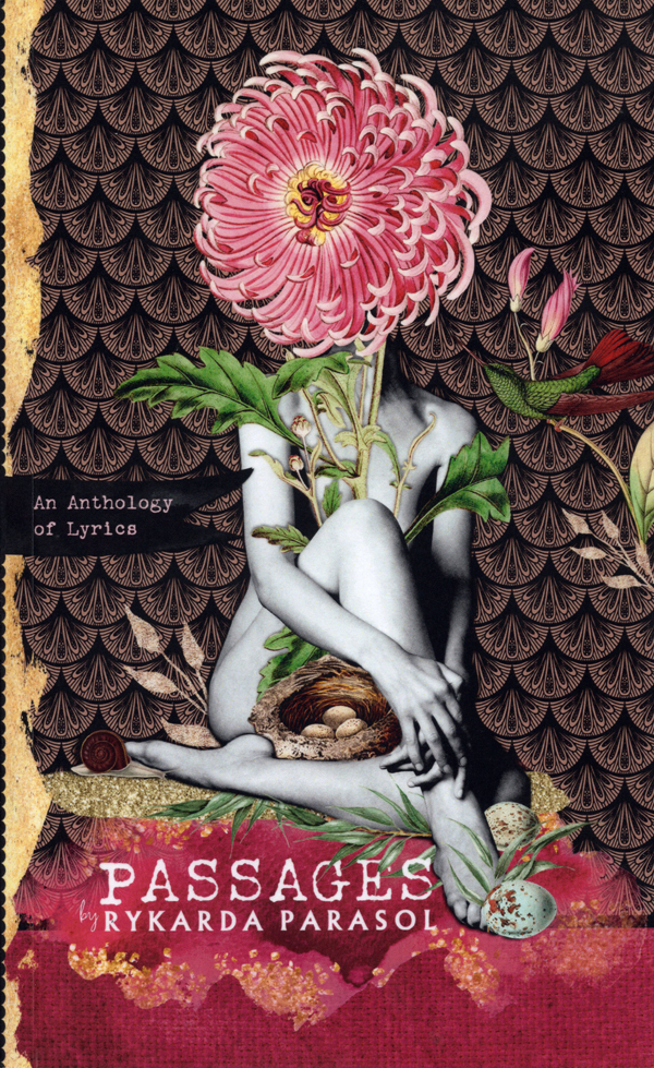 Rykarda Parasol, Passages. An Anthology of Lyrics.
