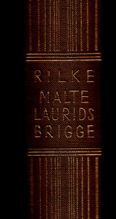 Rainer Maria Rilke, Malte Laurids Brigge.