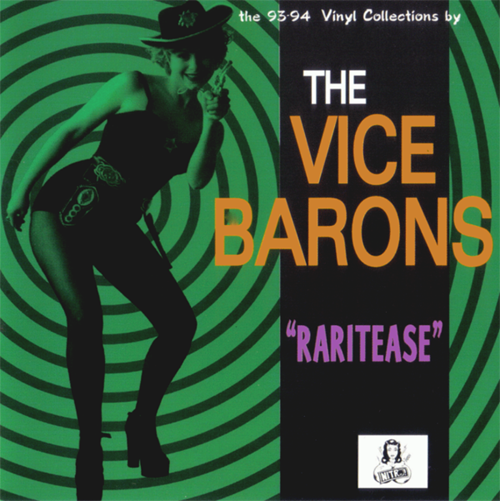 Vice Barons - Raritease.